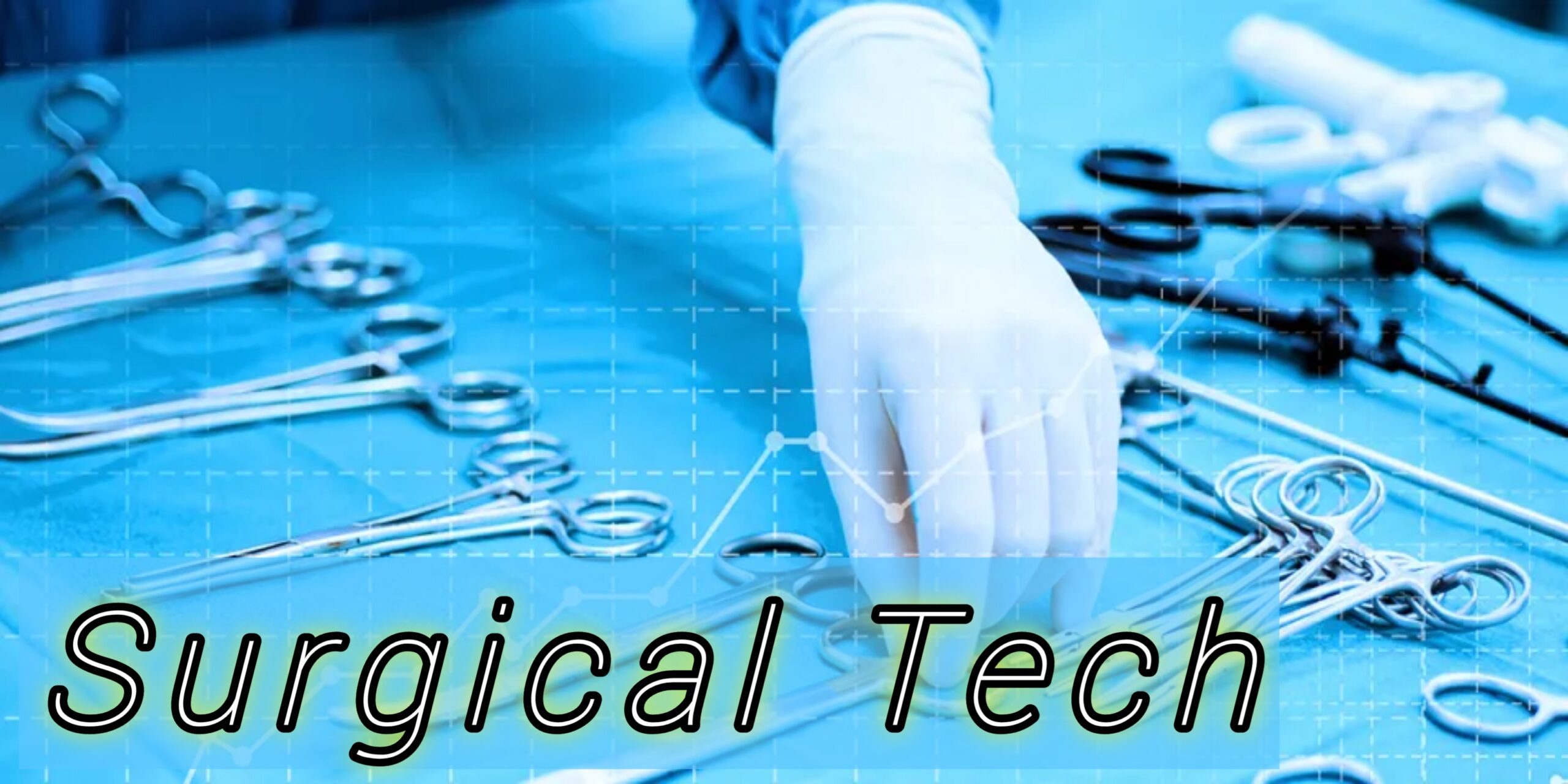 Surgical Technology